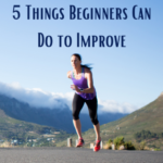 5 things beginners can do to improve.