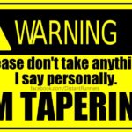 Warning please don't take anything i'm taping sign.